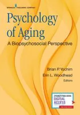 Yochim / Woodhead | Psychology of Aging | Buch | 978-0-8261-3728-9 | www.sack.de