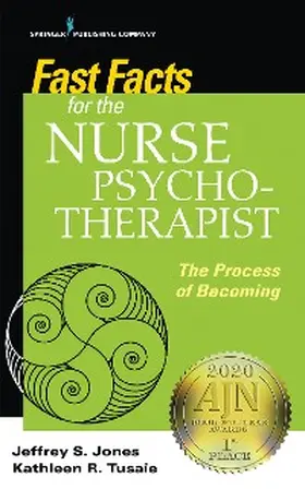 Jones / Tusaie |  Fast Facts for the Nurse Psychotherapist | eBook | Sack Fachmedien