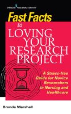 Marshall | Fast Facts to Loving Your Research Project | Buch | 978-0-8261-4636-6 | sack.de