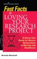 Marshall |  Fast Facts to Loving Your Research Project | Buch |  Sack Fachmedien