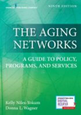 Niles-Yokum |  The Aging Networks | Buch |  Sack Fachmedien