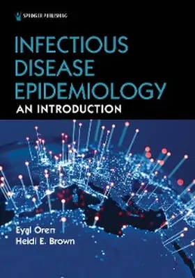 Oren / Brown |  Infectious Disease Epidemiology | eBook | Sack Fachmedien