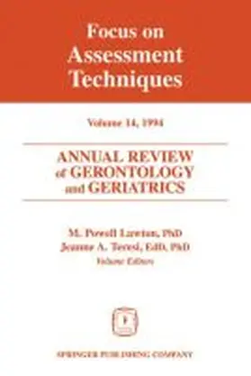 Lawton / Teresi |  Annual Review of Gerontology and Geriatrics, Volume 14, 1994 | Buch |  Sack Fachmedien