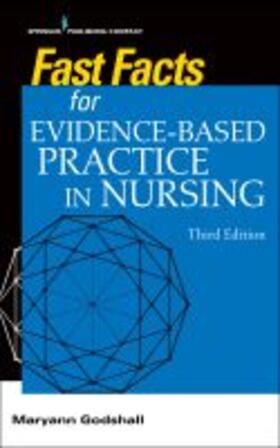 Godshall | Fast Facts for Evidence-Based Practice in Nursing | Buch | 978-0-8261-6623-4 | sack.de