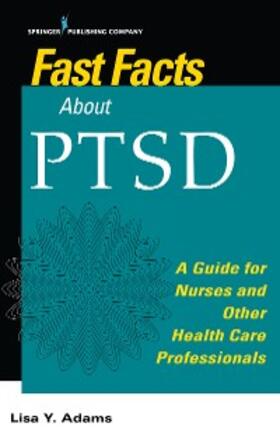 Adams |  Fast Facts about PTSD | eBook | Sack Fachmedien