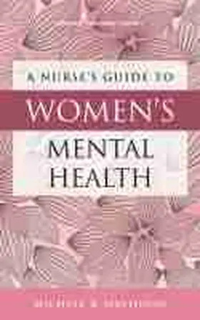 Davidson |  A Nurse's Guide to Women's Mental Health | Buch |  Sack Fachmedien