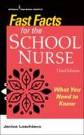 Loschiavo |  Fast Facts for the School Nurse | Buch |  Sack Fachmedien
