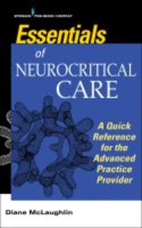 McLaughlin | Essentials ofÂ Neurocritical CareÂ | Buch | 978-0-8261-7496-3 | sack.de