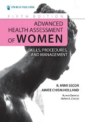 Secor / Holland |  Advanced Health Assessment of Women | eBook | Sack Fachmedien