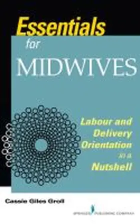 Groll |  Essentials for Midwives | Buch |  Sack Fachmedien