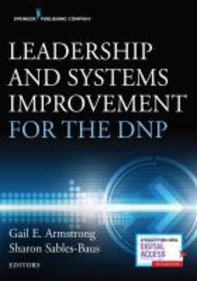 Armstrong / Sables-Baus | Leadership and Systems Improvement for the DNP | Buch | 978-0-8261-8846-5 | sack.de