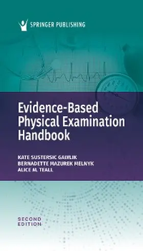 Gawlik / Melnyk / Teall |  Evidence-Based Physical Examination Handbook | eBook | Sack Fachmedien