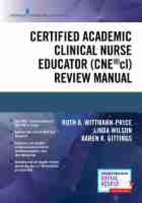 Wittmann-Price | Certified Academic Clinical Nurse Educator (CNE®cl) Review Manual | Buch | 978-0-8261-9493-0 | sack.de