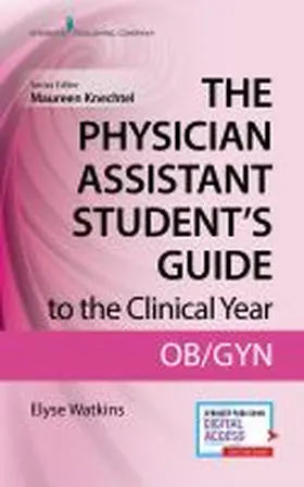 Watkins / Knechtel | The Physician Assistant Student's Guide to the Clinical Year | Buch | 978-0-8261-9526-5 | www.sack.de