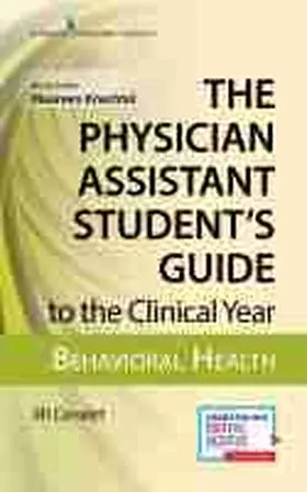 Cavalet / Knechtel |  The Physician Assistant Student's Guide to the Clinical Year | Buch |  Sack Fachmedien