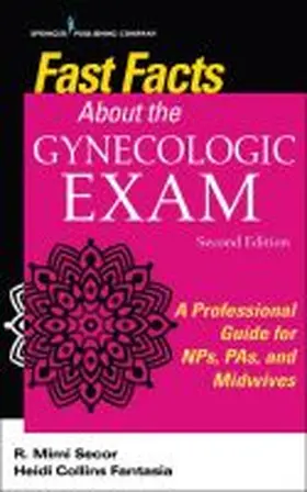 Secor / Fantasia |  Fast Facts About the Gynecologic Exam | Buch |  Sack Fachmedien