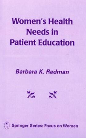 Redman |  Women's Health Needs In Patient Education | eBook | Sack Fachmedien