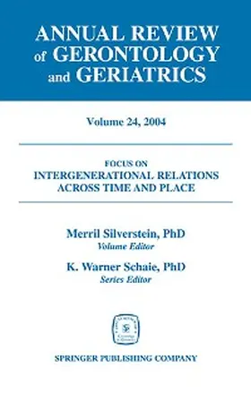 Silverstein |  Annual Review of Gerontology and Geriatrics, Volume 24, 2004 | eBook | Sack Fachmedien