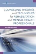 Berven / Chan / Thomas |  Counseling Theories and Techniques for Rehabilitation and Mental Health Professionals | Buch |  Sack Fachmedien