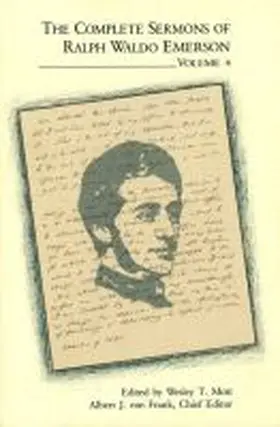 Emerson / Mott |  The Complete Sermons of Ralph Waldo Emerson, Volume 4 | Buch |  Sack Fachmedien