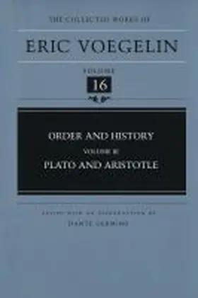 Voegelin / Germino |  Order and History, Volume 3 (Cw16): Plato and Aristotle | Buch |  Sack Fachmedien