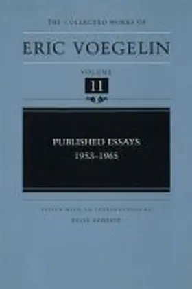 Voegelin / Sandoz |  Published Essays, 1953-1965 (Cw11) | Buch |  Sack Fachmedien