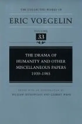Voegelin / Petropulos |  The Drama of Humanity and Other Miscellaneous Papers, 1939-1985 | Buch |  Sack Fachmedien