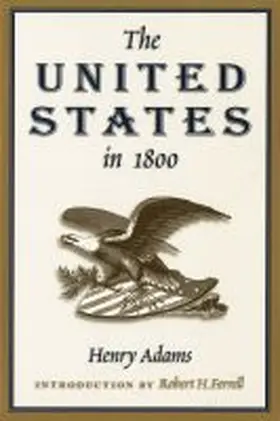 Adams |  The United States in 1800 | Buch |  Sack Fachmedien