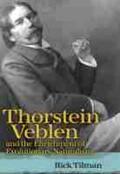 Tilman |  Thorstein Veblen and the Enrichment of Evolutionary Naturalism | Buch |  Sack Fachmedien