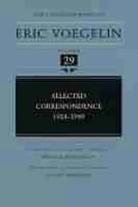 Voegelin / Gebhardt |  Selected Correspondence, 1924-1949 | Buch |  Sack Fachmedien