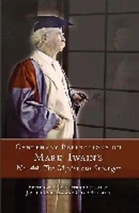 Csicsila / Rohman |  Centenary Reflections on Mark Twain's No. 44, the Mysterious Stranger | Buch |  Sack Fachmedien
