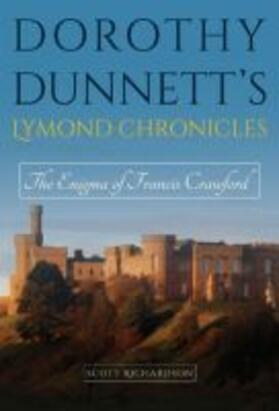 Richardson |  Dorothy Dunnett's Lymond Chronicles: The Enigma of Francis Crawford | Buch |  Sack Fachmedien