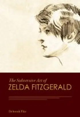 Pike | The Subversive Art of Zelda Fitzgerald | Buch | 978-0-8262-2104-9 | sack.de