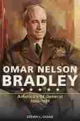  Omar Nelson Bradley: America's GI General, 1893-1981 | Buch |  Sack Fachmedien