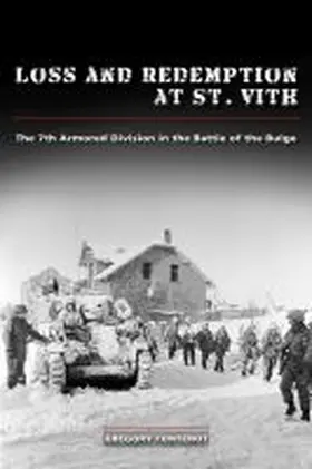  Loss and Redemption at St. Vith: The 7th Armored Division in the Battle of the Bulge | Buch |  Sack Fachmedien