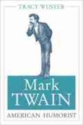 Wuster |  Mark Twain, American Humorist | Buch |  Sack Fachmedien
