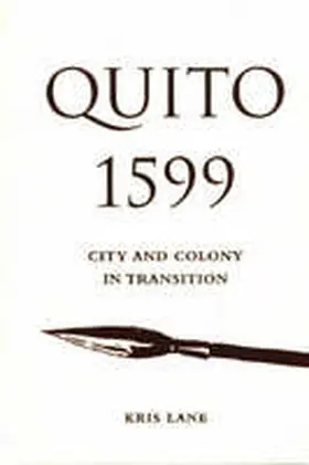 Lane |  Quito 1599 | Buch |  Sack Fachmedien