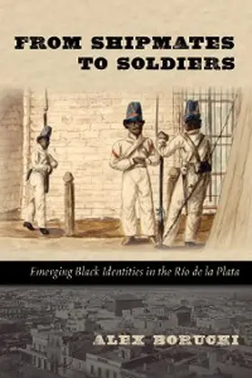 Borucki |  From Shipmates to Soldiers | eBook | Sack Fachmedien