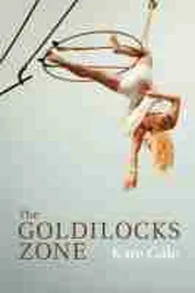 The Goldilocks Zone | Buch | 978-0-8263-5432-7 | www.sack.de
