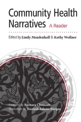 Mendenhall / Wollner |  Community Health Narratives | eBook | Sack Fachmedien