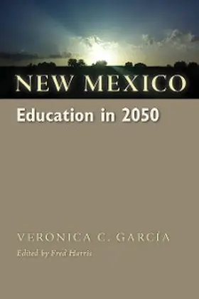 García / Harris |  New Mexico Education in 2050 | eBook | Sack Fachmedien