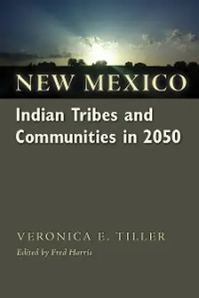Tiller / Harris |  New Mexico Indian Tribes and Communities in 2050 | eBook | Sack Fachmedien