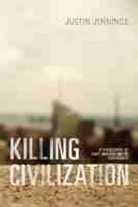 Killing Civilization | Buch | 978-0-8263-5660-4 | www.sack.de