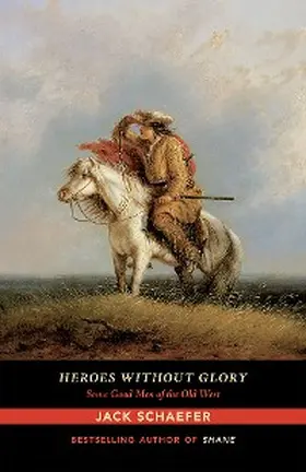 Schaefer |  Heroes without Glory | eBook | Sack Fachmedien