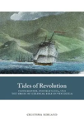 Soriano |  Tides of Revolution | eBook | Sack Fachmedien