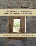 Reed / Brown |  Aztec, Salmon, and the Puebloan Heartland of the Middle San Juan | eBook | Sack Fachmedien