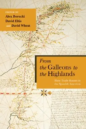 Borucki / Eltis / David |  From the Galleons to the Highlands | eBook | Sack Fachmedien