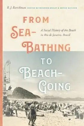 Barickman / Kraay / Mccann |  From Sea-Bathing to Beach-Going | eBook | Sack Fachmedien