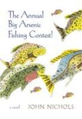 Nichols |  The Annual Big Arsenic Fishing Contest! | Buch |  Sack Fachmedien