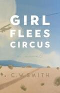 Smith |  Girl Flees Circus | eBook | Sack Fachmedien